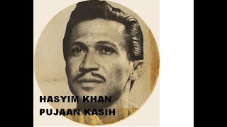 HASYIM KHAN  -  PUJAAN KASIH