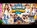 10 lakh ki ice cream  fancy nancy