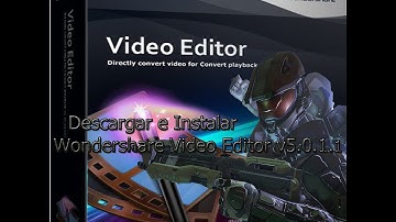 como descargar e instalar Wondershare Video Editor v5.0.1.1 mas quitar marca de agua y registrarse