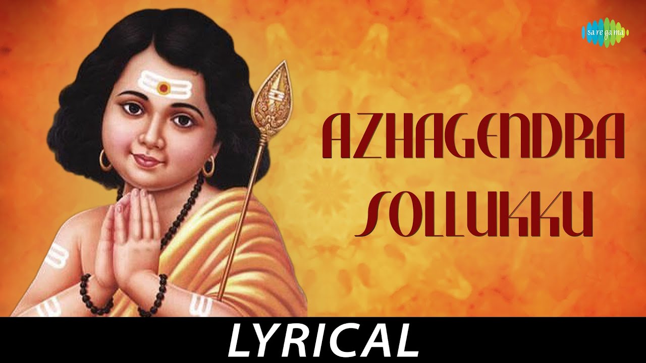 Azhagendra Sollukku   Lyrical  Lord Muruga  TM Soundararajan  Kovai Koothan  Tamil Devotional