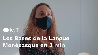 Les Bases de la Langue Monégasque en 3 min