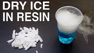 Can You Cast Dry Ice in Epoxy Resin ?