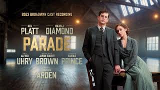 Vignette de la vidéo "It's Hard to Speak My Heart - Parade (2023 Broadway Cast Recording)"