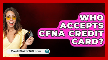 Who Accepts CFNA Credit Card? - CreditGuide360.com