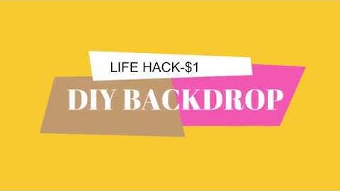 DIY-BACKDROPS FOR LESS THAN $1(EASY)