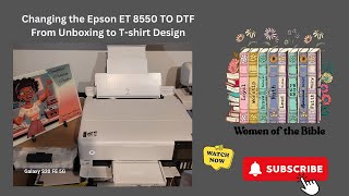 Changing the Epson - ET 8550 from Inkjet to DTF - The Entire Process Documented