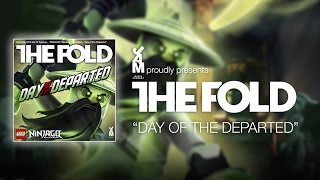 LEGO NINJAGO | The Fold | Day of the Departed (Official Audio)