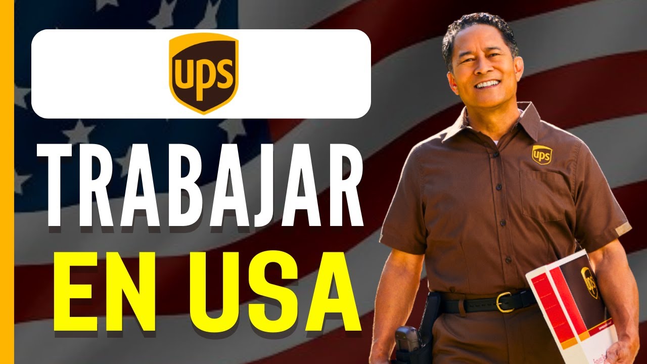 Cómo trabajar en UPS: pasos para aplicar a sus empleos