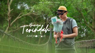 Imron Octave - Bunga Terindah (Official Music Video)