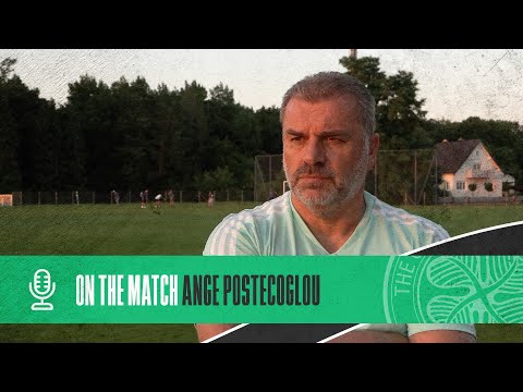 Ange Postecoglou On The Match | Wiener Viktoria 0-7 Celtic | Celts begin pre-season with a win!