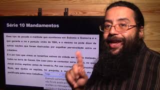 10 Mandamentos (PARTE 6)
