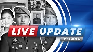 🔴 TRIBUNNEWS LIVE UPDATE PETANG: SELASA 16 AGUSTUS 2022