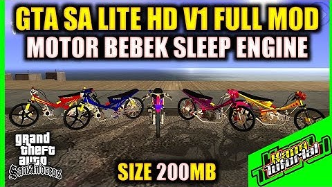 GTA SA LITE HD V1 FULL MOD MOTOR BEBEK SLEEP ENGINE | GTA SA/ LITE ANDROID