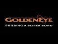 Goldeneye  building a better bond behind the scenes featurette