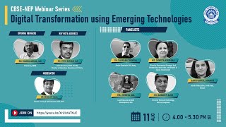 CBSE-NEP Webinar Series 2021-22: Digital Transformation using New Technologies