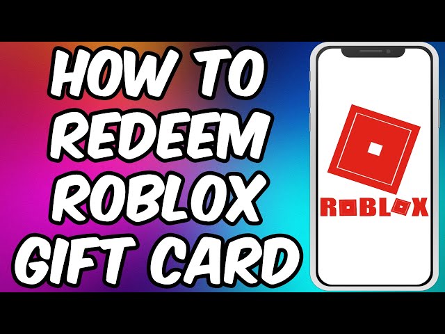 Here's How To Redeem a Roblox Gift Card From  – Modephone