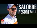 SALOBRE RESORT PART 1 - I CAN SEE BOTH