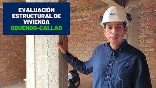 EVALUACIÓN ESTRUCTURAL DE VIVIENDA EN PROCESO DE CONSTRUCCIÓN EN OQUENDO CALLAO