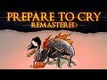 Prepare to Cry ► The Children of Chaos