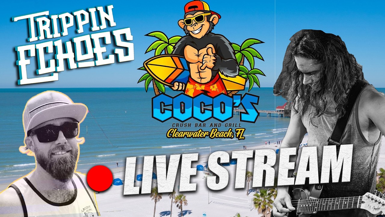 Trippin Echoes Trio | Coco’s Crush OG | Clearwater Beach, FL #livemusic
