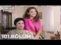 Bizim Evin Halleri 101. Bölüm