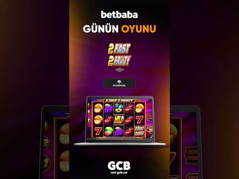 🎰 BetBaba ile günün kazandıran oyunu 2 Fast 2 Fruity karşınızda!