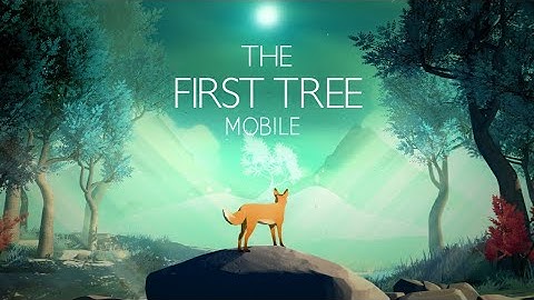 The First Tree Mobile - Full Walkthrough ( Part 1 )