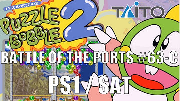 Battle of the Ports HD #63-C (Bust-A-Move 2/Puzzle Bobble 2)