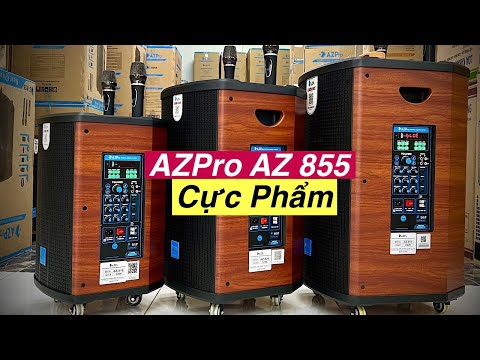 Loa kéo AZPro AZ 855 - Cực Phẩm của hãng AZPro - Zalo / 0973 040 282