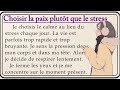 Choose peace instead of stress 🌿| Choisir la paix plutôt que le stress | Learn French with Story