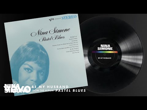 Nina Simone - Be My Husband (Audio)