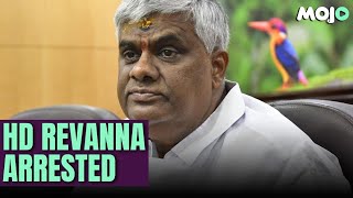 HD Revanna Arrested From Home Of Deve Gowda|MOJO Story Speaks To Chairperson State Women'sCommission