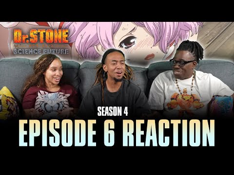 Science is Elegant | Dr. Stone S4 Ep 6 Reaction