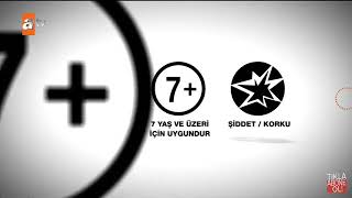 ATV - 7 Yaş ve Üzeri + Şiddet / Korku (14 Kasım 2021) Resimi