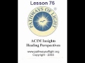 ACIM Insights - Lesson 76 - Pathways of Light