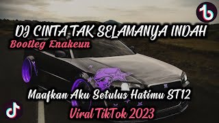 DJ MAAFKAN AKU SETULUS HATIMU ST12 BOOTLEG ENAKEUN SOUND VIRAL TIKTOK 2023 DJ BOCIL ASIA RIMEX🎶