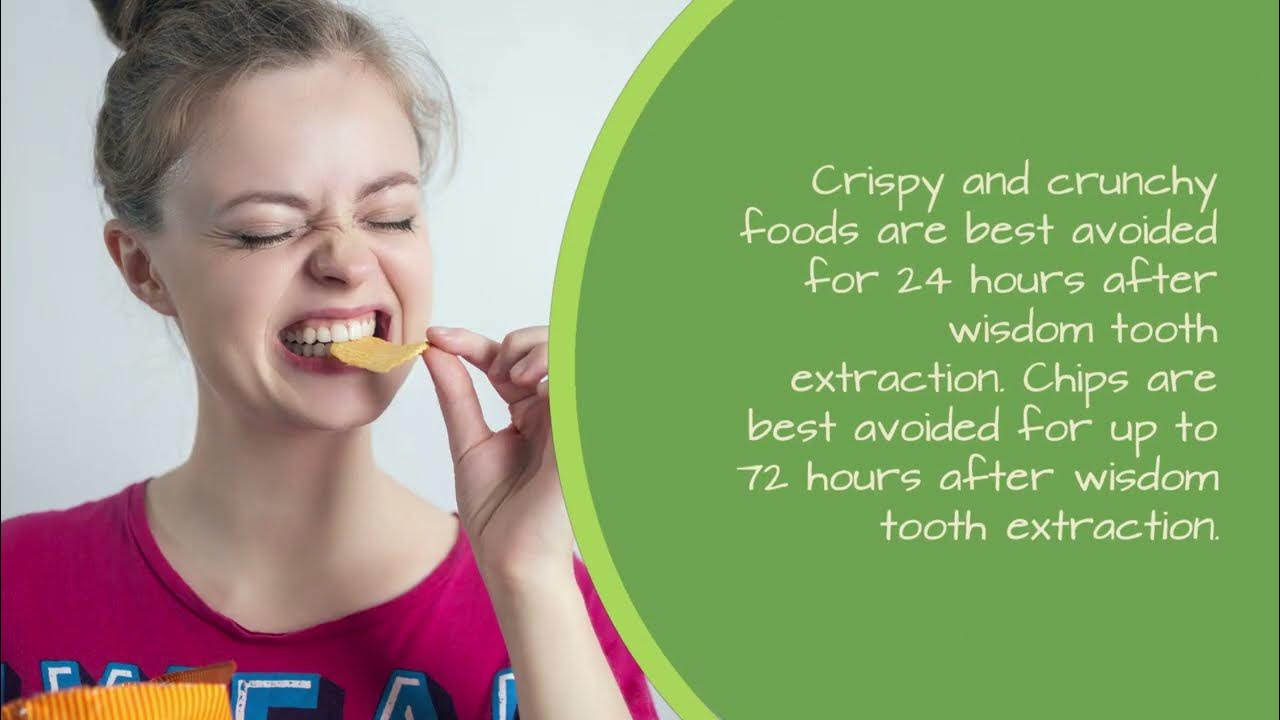 when-can-i-eat-chips-after-wisdom-teeth-removal-youtube