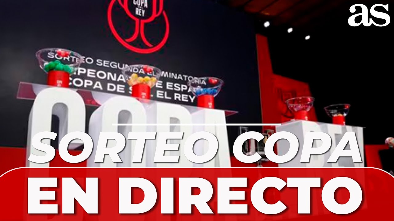 EN DIRECTO: SORTEO de la COPA DEL REY - YouTube