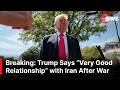 SHOCKING: Donald Trump Claims Strong Ties with Iran | Blockade More Powerful Than Bombing | AC1E