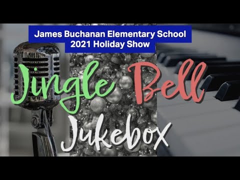 2021 James Buchanan Elementary School Winter Concert