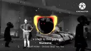 SKIBIDI BOP YES YES ADOLF HITLER AI COVER NIGHTCORE + BASS BOOST (SKIBIDI TOILET)