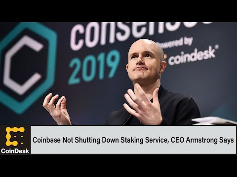 Coinbase not shutting down staking service, ceo armstrong says