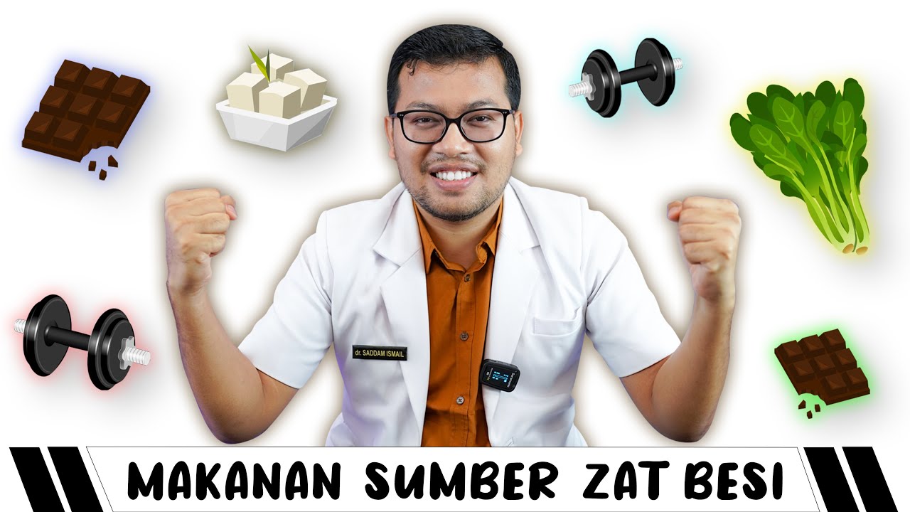 MAKANAN YANG MENGANDUNG ZAT BESI - DOKTER SADDAM ISMAIL