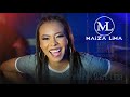 Maíza-Lima O MELHOR DO PISEIRO ( SELECIONADO )