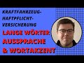 Wortakzent: Lange Wörter (Zusammengesetzte Nomen) | Deutsche Aussprache verbessern | Wortschatz C1