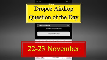 Dropee Question of the day 22 November | Dropee Question of the day Today |Dropee Daily Question