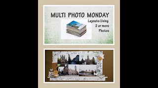 MULTI-PHOTO MONDAY - GUEST SPOT - DOUBLE PAGE LAYOUT - GLASGOW