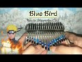 KALIMBA COVER [ BLUE BIRD - NARUTO SHIPPUDEN OST. ]