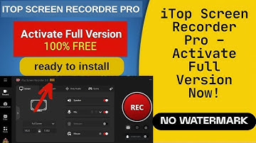 Itop Screen Recorder For Pc| itop screen recorder license key itop screen recorder without watermark