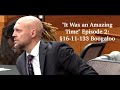 "It Was an Amazing Time" Episode 2: § 16-11-133 Boogaloo—(Partial) Dismissal of Counts 52 and 63